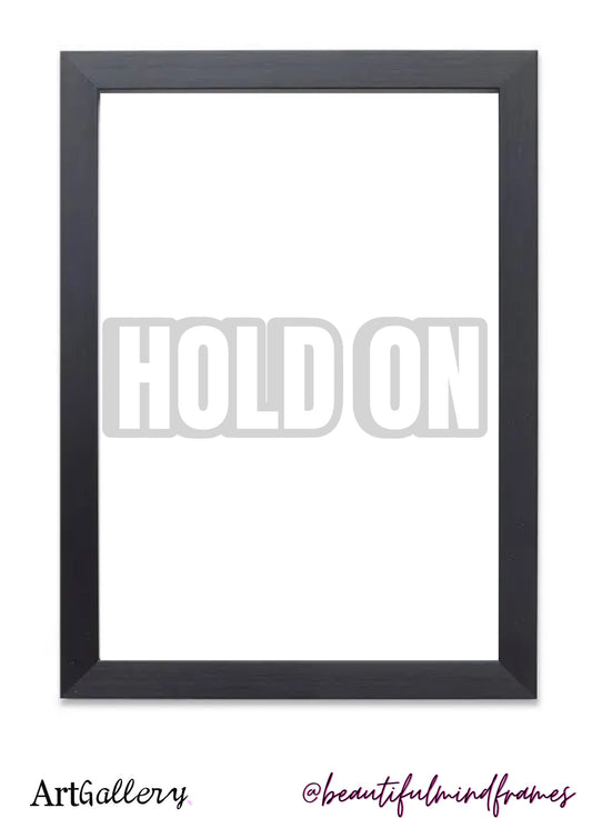 Hold On