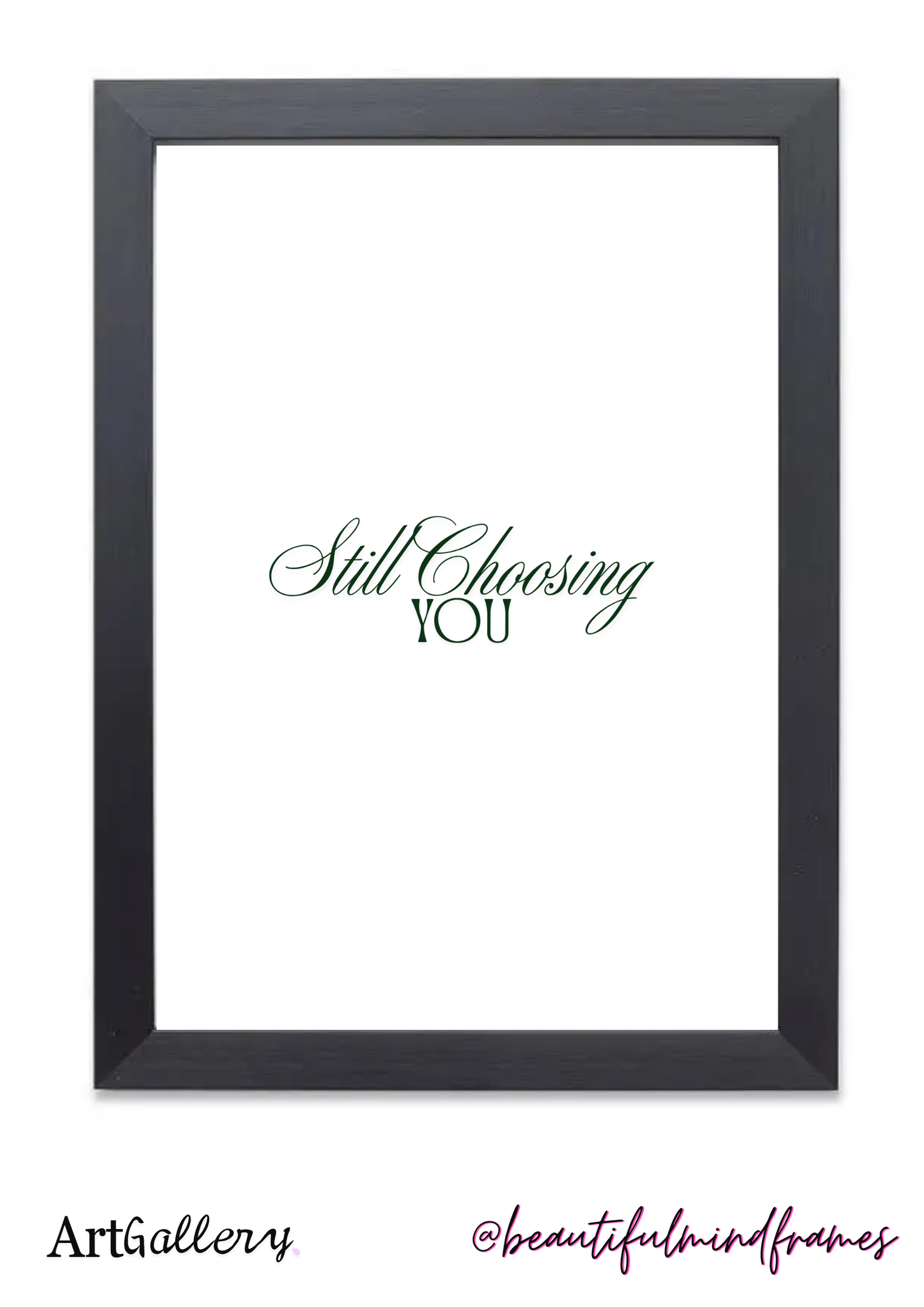 Still Choosing You